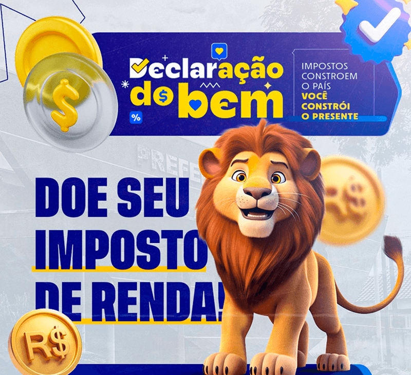Doe seu imposto de renda e apoie projetos sociais.